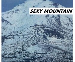 Sexy Mountain